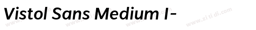 Vistol Sans Medium I字体转换